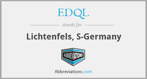 EDQL - Lichtenfels, S-Germany