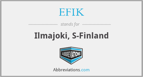 EFIK - Ilmajoki, S-Finland