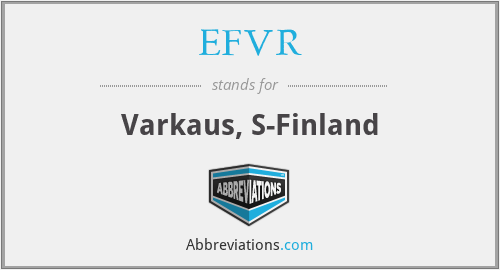 EFVR - Varkaus, S-Finland