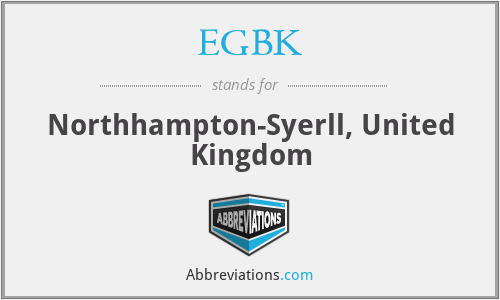 EGBK - Northhampton-Syerll, United Kingdom