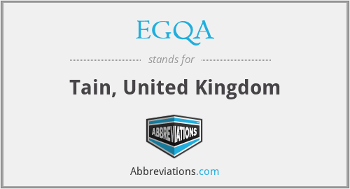 EGQA - Tain, United Kingdom