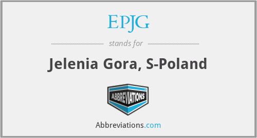 EPJG - Jelenia Gora, S-Poland