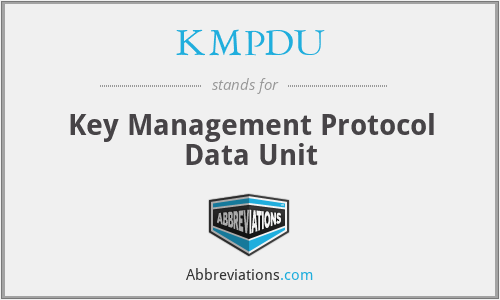KMPDU - Key Management Protocol Data Unit