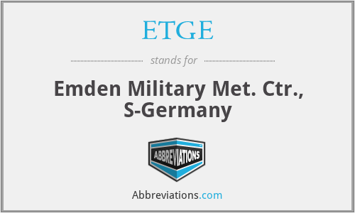 ETGE - Emden Military Met. Ctr., S-Germany