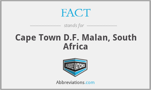 FACT - Cape Town D.F. Malan, South Africa