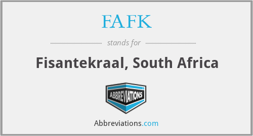 FAFK - Fisantekraal, South Africa