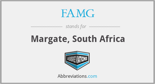 FAMG - Margate, South Africa