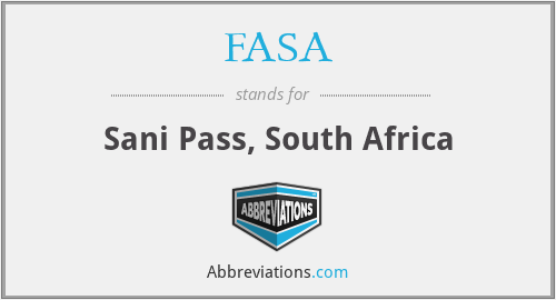 FASA - Sani Pass, South Africa