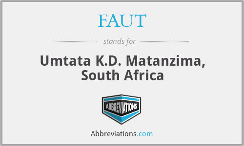 FAUT - Umtata K.D. Matanzima, South Africa