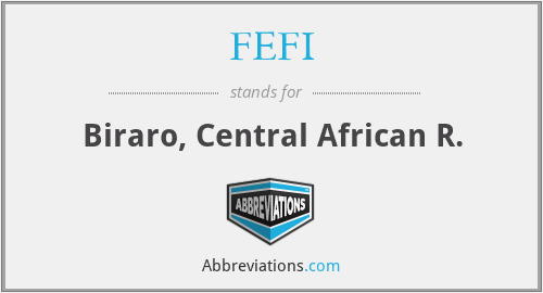 FEFI - Biraro, Central African R.