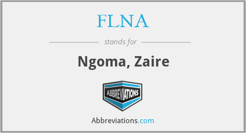 FLNA - Ngoma, Zaire