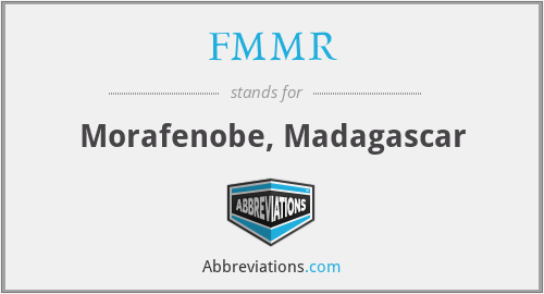 FMMR - Morafenobe, Madagascar