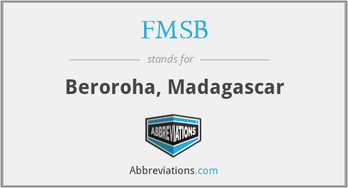 FMSB - Beroroha, Madagascar