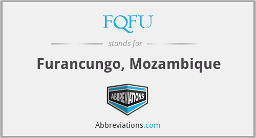 FQFU - Furancungo, Mozambique