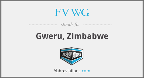 FVWG - Gweru, Zimbabwe