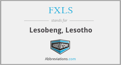 FXLS - Lesobeng, Lesotho