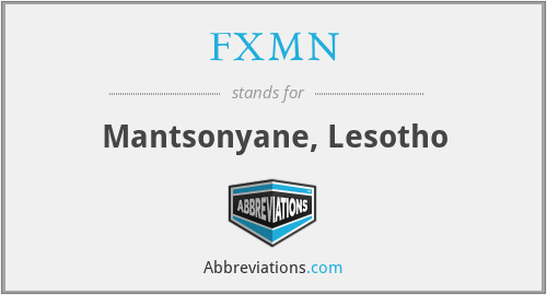 FXMN - Mantsonyane, Lesotho