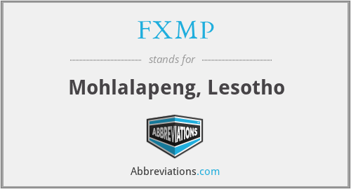 FXMP - Mohlalapeng, Lesotho