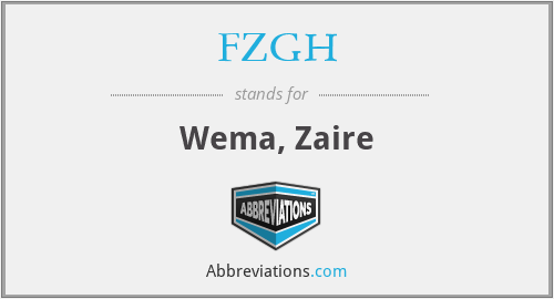 FZGH - Wema, Zaire