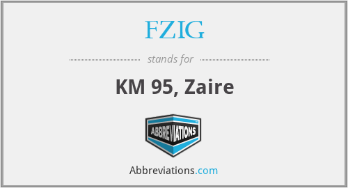 FZIG - KM 95, Zaire
