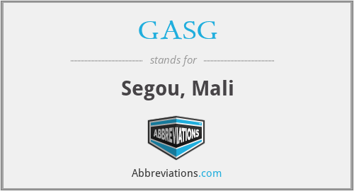 GASG - Segou, Mali