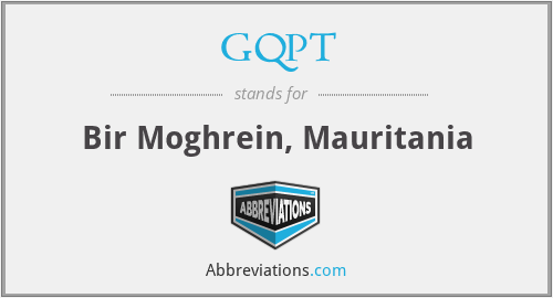 GQPT - Bir Moghrein, Mauritania