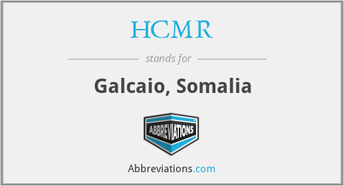HCMR - Galcaio, Somalia