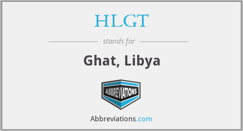 HLGT - Ghat, Libya