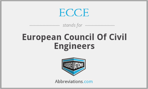 ECCE - European Council Of Civil Engineers