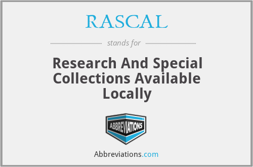 RASCAL - Research And Special Collections Available Locally