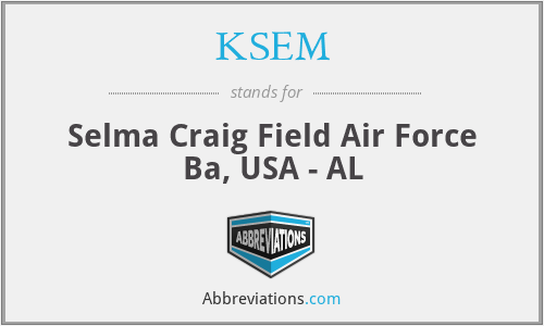 KSEM - Selma Craig Field Air Force Ba, USA - AL