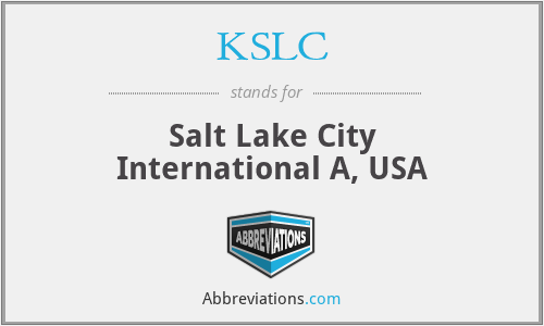 KSLC - Salt Lake City International A, USA