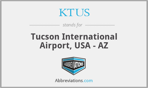 KTUS - Tucson International Airport, USA - AZ