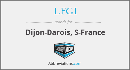 LFGI - Dijon-Darois, S-France