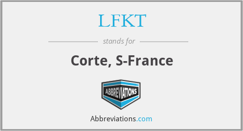 LFKT - Corte, S-France