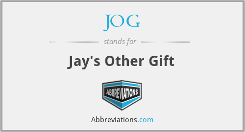 JOG - Jay's Other Gift