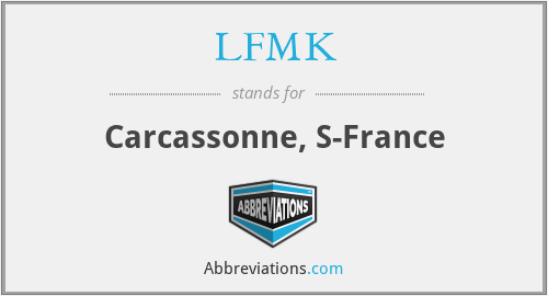 LFMK - Carcassonne, S-France