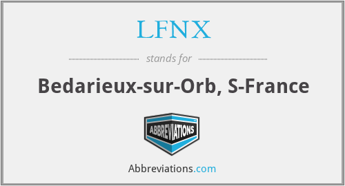 LFNX - Bedarieux-sur-Orb, S-France
