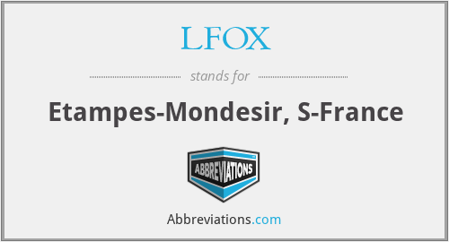 LFOX - Etampes-Mondesir, S-France