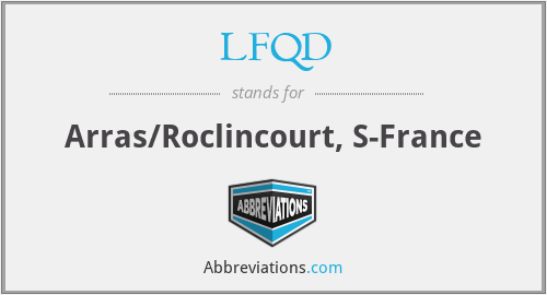 LFQD - Arras/Roclincourt, S-France