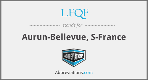 LFQF - Aurun-Bellevue, S-France