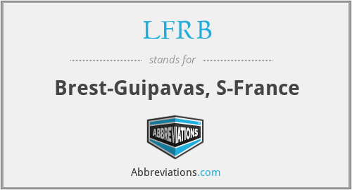 LFRB - Brest-Guipavas, S-France
