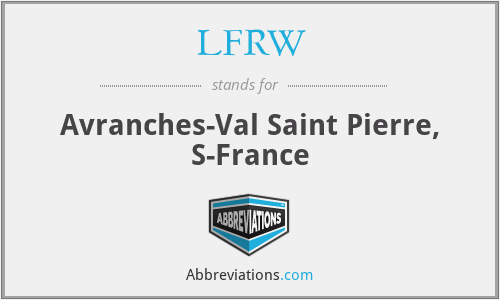 LFRW - Avranches-Val Saint Pierre, S-France