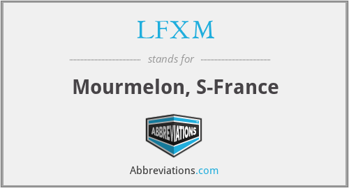 LFXM - Mourmelon, S-France