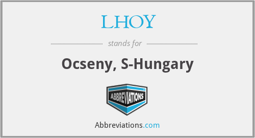 LHOY - Ocseny, S-Hungary