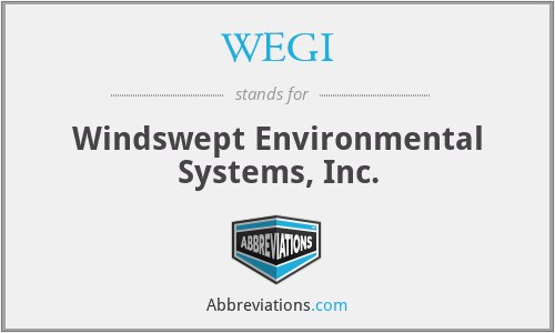 WEGI - Windswept Environmental Systems, Inc.
