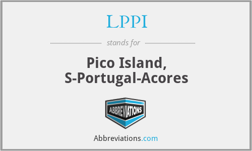 LPPI - Pico Island, S-Portugal-Acores