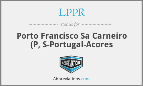 LPPR - Porto Francisco Sa Carneiro (P, S-Portugal-Acores