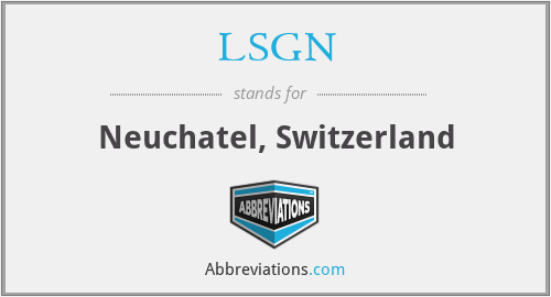 LSGN - Neuchatel, Switzerland