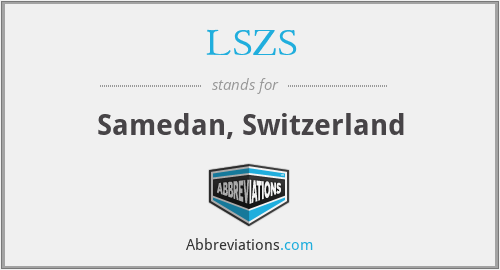 LSZS - Samedan, Switzerland